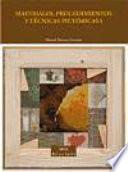 Materiales, procedimientos y técnicas pictóricas I