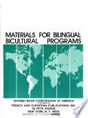 Materials for Bilingual Bicultural Programs