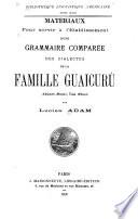 Matériaux pour servir à l'établissement d'une grammaire comparée des dialectes de la famille guaicurú
