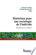 Matériaux pour une sociologie de l’individu