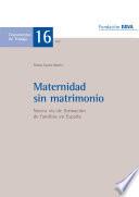 Maternidad sin Matrimonio
