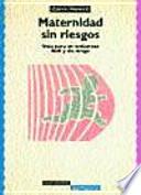 Maternidad sin riesgos