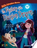 Maths Adventure Stories: The Mystery of the Division Dragon
