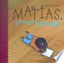 Matías, pintor famoso