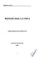 Matilde Díaz, la única