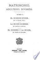 Matrimonio, adulterio, divorcio