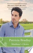 Matthew's Choice (Mills & Boon Heartwarming)
