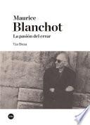Maurice Blanchot. La pasión del errar
