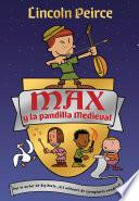 Max y la pandilla medieval