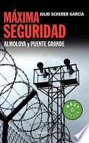 Máxima seguridad