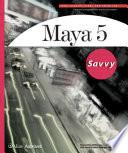 Maya 5 Savvy