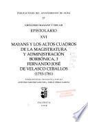 Mayans y los altos cuadros de la magistratura y administración borbónica