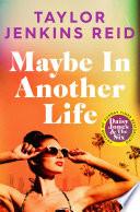 Maybe in Another Life