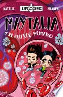 Maytalia y el cuerpo humano