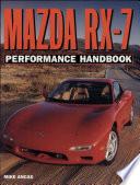 Mazda RX-7 Performance Handbook