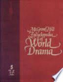 McGraw-Hill Encyclopedia of World Drama