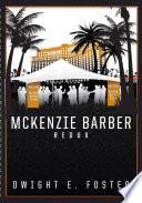 McKenzie Barber Redux