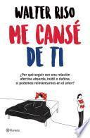 Me cansé de ti (Edición mexicana)
