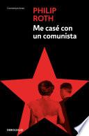Me casé con un comunista