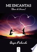Me encantas (Amor de Verano)