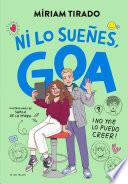Me llamo Goa 5 - ¡Ni lo sueñes, Goa!
