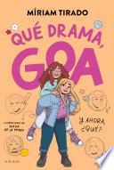 Me llamo Goa 6 - Qué drama, Goa