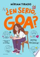 Me llamo Goa 7 - ¿En serio, Goa?