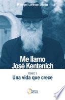 Me llamo José Kentenich
