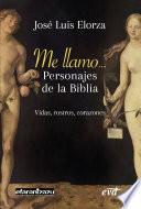 Me llamo... Personajes de la Biblia