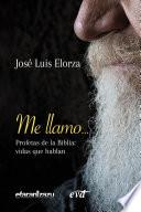 Me llamo... Profetas de la Biblia