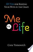 Me vs. Life
