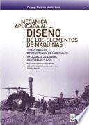 Mecánica aplicada al diseño de los elementos de máquinas