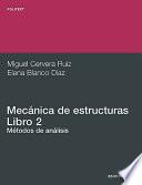 Mecánica de estructuras II. Métodos de análisis