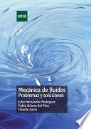 MECÁNICA DE FLUIDOS. PROBLEMAS Y SOLUCIONES