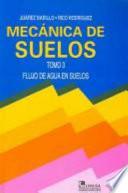 Mecanica de Suelos Tomo 3 - Flujo de Agua En