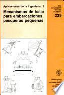 Mecanismos de halar para embarcaciones pesqueras pequeñas