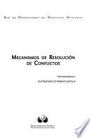 Mecanismos de resolución de conflictos