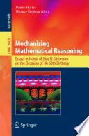 Mechanizing Mathematical Reasoning
