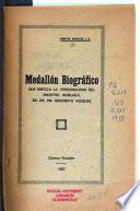 Medallón biográfico que enfoca la personalidad del maestro morlaco, Sr. Dr. Dn. Honorato Vazquez
