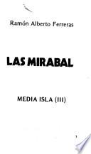 Media isla: Las Mirabal