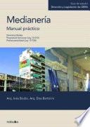 Medianeria. Manual práctico