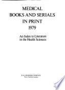 Medical Books and Serials in Print, 1979