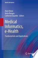 Medical Informatics, e-Health