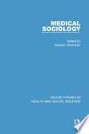 Medical Sociology: Social structures and health
