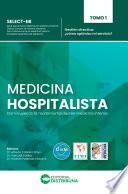 Medicina Hospitalista. Tomo 1: Gestión directiva: ¿cómo optimizo mi servicio?