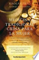 Medicina tradicional china para la mujer/ Reflections of the Moon on Water