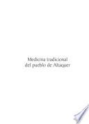 Medicina tradicional del Pueblo de Altaquer