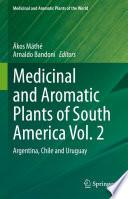 Medicinal and Aromatic Plants of South America Vol. 2