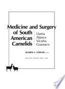 Medicine and Surgery of South American Camelids