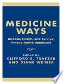 Medicine Ways